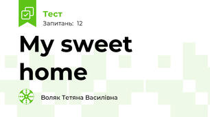 My sweet home