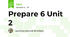Prepare 6 Unit 2