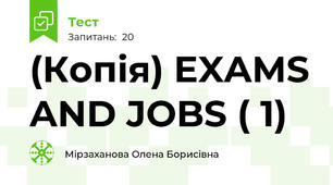 (Копія) EXAMS AND JOBS ( 1)