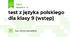 test z języka polskiego dla klasy 9 (wstęp)