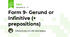 Form 9- Gerund or Infinitive (+ prepositions)