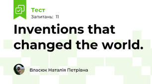 Inventions that changed the world.