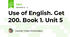 Use of English. Get 200. Book 1. Unit 5