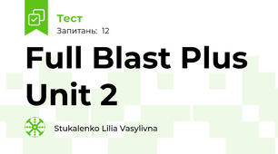 Full Blast Plus Unit 2