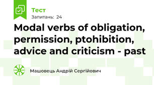 Modal verbs of obligation, permission, ptohibition, advice and criticism - past