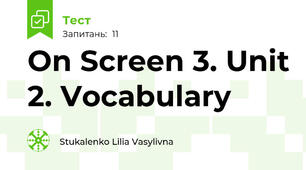 On Screen 3. Unit 2. Vocabulary