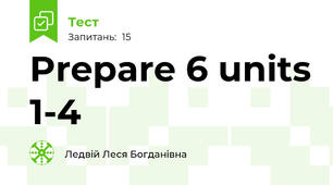 Prepare 6 units 1-4