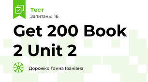 Get 200 Book 2 Unit 2