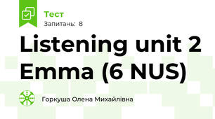 Listening unit 2 Emma (6 NUS)