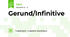 Gerund/Infinitive