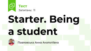 Starter. Being a student