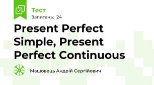 Present Perfect Simple, Present Perfect Continuous