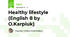 Healthy lifestyle (English 8 by O.Karpiuk)