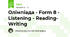 Олімпіада - Form 8 - Listening - Reading- Writing
