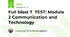 Full blast 7  TEST: Module 2 Communication and Technology 