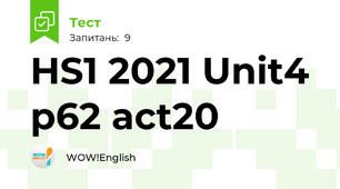 HS1 2021 Unit4 p62 act20