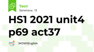 HS1 2021 unit4 p69 act37