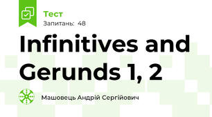 Infinitives and Gerunds 1, 2