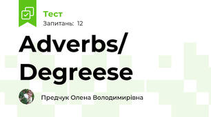 Adverbs/ Degreese