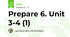 Prepare 6. Unit 3-4 (1)