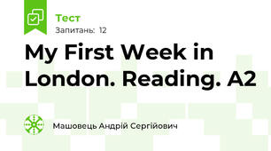 My First Week in London. Reading. A2