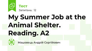My Summer Job at the Animal Shelter. Reading. A2