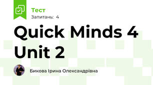 Quick Minds 4 Unit 2