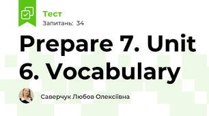 Prepare 7. Unit 6. Vocabulary