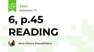 6, p.45 READING
