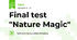 Final test "Nature Magic"
