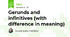 Gerunds and infinitives (with difference in meaning)