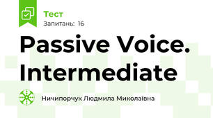 Passive Voice. Intermediate