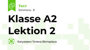 Klasse A2  Lektion 2 
