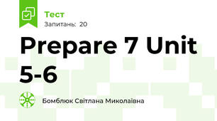 Prepare 7 Unit 5-6