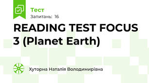 READING TEST FOCUS 3 (Planet Earth)