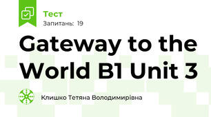 Gateway to the World B1 Unit 3