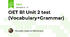 OET B1 Unit 2 test (Vocabulary+Grammar)