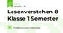 Lesenverstehen 8 Klasse 1 Semester
