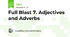 Full Blast 7. Adjectives and Adverbs
