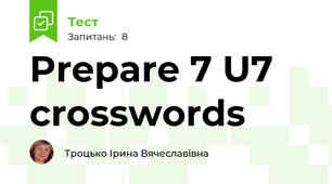 Prepare 7 U7 crosswords