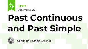 Past Continuous and Past Simple