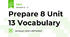 Prepare 8 Unit 13 Vocabulary