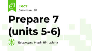Prepare 7 (units 5-6)