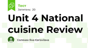 Unit 4 National cuisine Review 
