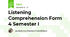 Listening Comprehension Form 4 Semester I