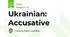 Ukrainian: Accusative
