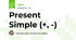 Present Simple (+, -)