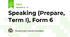 Speaking (Prepare, Term I), Form 6