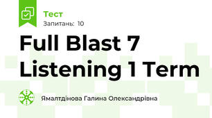 Full Blast 7 Listening 1 Term