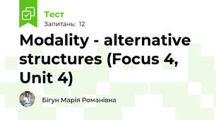 Modality - alternative structures (Focus 4, Unit 4)